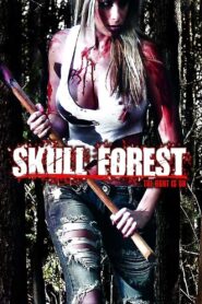 Skull Forest – 2012 – Online In Netflix