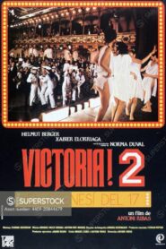 Victòria! 2: La disbauxa del 17 – 1983 – Online In Netflix
