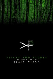 Sticks and Stones: Investigating the Blair Witch – 1999 – Online In Netflix