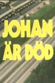 Johan är död – 1982 – Online In Netflix