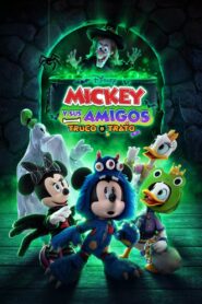 Mickey y sus Amigos: Dulce o Truco – 2023 – Online In Netflix