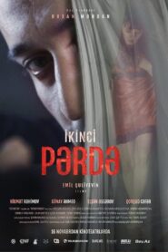 İkinci Pərdə – 2017 – Online In Netflix