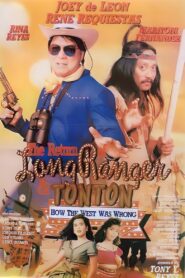 The Return of the Long Ranger & Tonton: How the West Was Wrong – 1992 – Online In Netflix