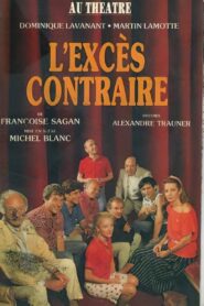 L’Excès contraire – 1988 – Online In Netflix