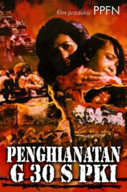 Pengkhianatan G30S/PKI – 1984 – Online In Netflix