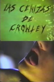 Las Cenizas De Crowley – 1990 – Online In Netflix