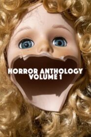 Horror Anthology Volume 1 – 2022 – Online In Netflix