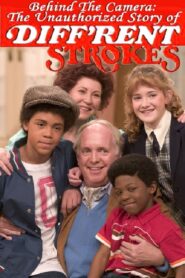 Behind the Camera: The Unauthorized Story of ‘Diff’rent Strokes’ – 2006 – Online In Netflix
