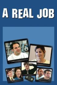 A Real Job – 2001 – Online In Netflix