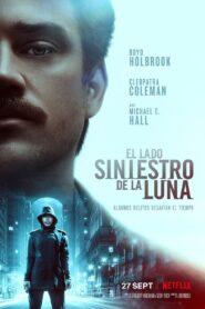 Ocultos por la Luna – 2019 – Online In Netflix