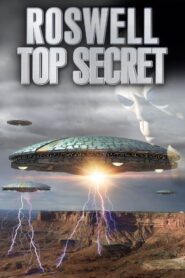 Roswell Top Secret – 1998 – Online In Netflix