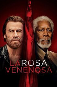 La rosa venenosa – 2019 – Online In Netflix