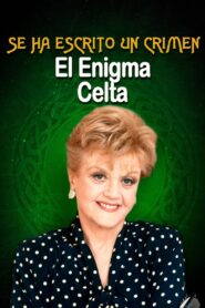 Murder, She Wrote: The Celtic Riddle – 2003 – Online In Netflix
