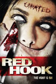 Red Hook – 2009 – Online In Netflix