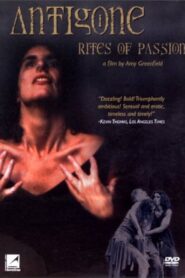 Antigone/Rites of Passion – 1990 – Online In Netflix