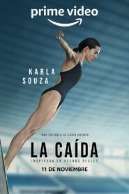 La caída – 2022 – Online In Netflix