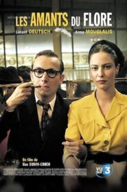 Les Amants du Flore – 2006 – Online In Netflix