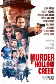 Murder at Hollow Creek – 2024 – Online In Netflix
