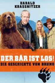 Der Bär ist los! Die Geschichte von Bruno – 2009 – Online In Netflix