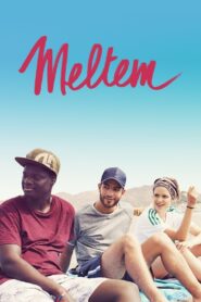Meltem – 2019 – Online In Netflix