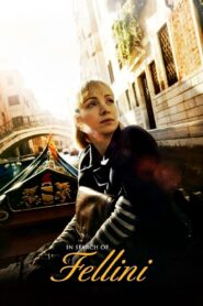 In Search of Fellini – 2017 – Online In Netflix