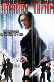 Circadian Rhythm – 2005 – Online In Netflix