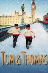 Tom & Thomas – 2002 – Online In Netflix