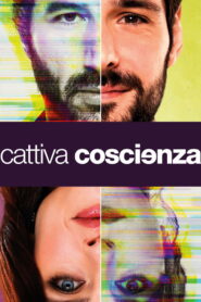 Cattiva Coscienza – 2023 – Online In Netflix