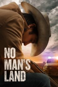 No Man’s Land – 2021 – Online In Netflix