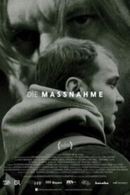 Die Maßnahme – 2015 – Online In Netflix