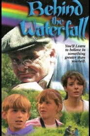 Behind the Waterfall – 1995 – Online In Netflix