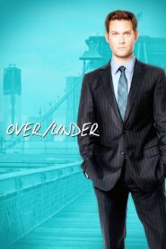 Over/Under – 2013 – Online In Netflix