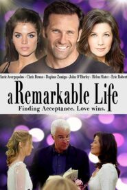 A Remarkable Life – 2016 – Online In Netflix