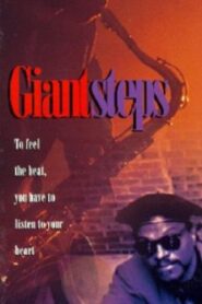 Giant Steps – 1992 – Online In Netflix
