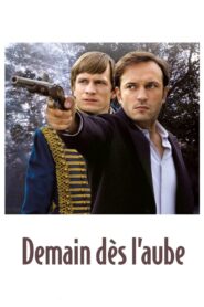 Demain dès l’aube – 2009 – Online In Netflix