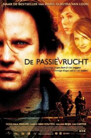 De passievrucht – 2003 – Online In Netflix