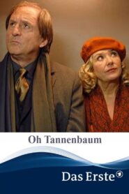 Oh Tannenbaum – 2007 – Online In Netflix