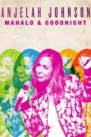 Anjelah Johnson: Mahalo & Goodnight – 2017 – Online In Netflix
