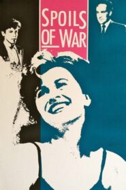 Spoils of War – 1994 – Online In Netflix