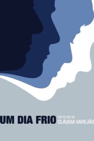 Um Dia Frio – 2009 – Online In Netflix