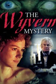 The Wyvern Mystery – 2000 – Online In Netflix