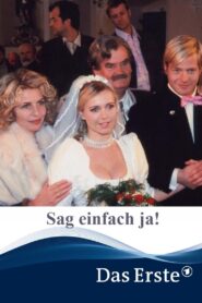 Sag einfach ja! – 2002 – Online In Netflix