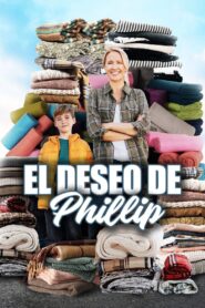 El Deseo de Phillip – 2022 – Online In Netflix