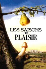 Les Saisons du plaisir – 1988 – Online In Netflix