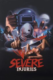 Severe Injuries – 2003 – Online In Netflix
