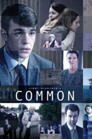 Common – 2014 – Online In Netflix