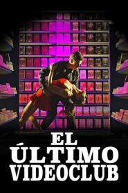 El último videoclub – 2023 – Online In Netflix
