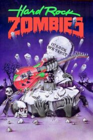 Hard Rock Zombies – 1985 – Online In Netflix