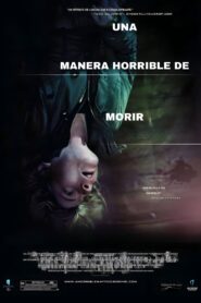 A Horrible Way to Die – 2010 – Online In Netflix
