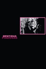 Mentiras piadosas – 1989 – Online In Netflix